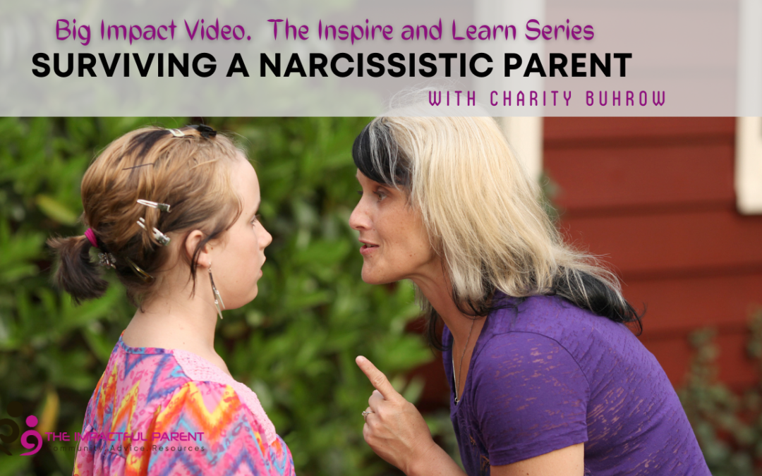 Surviving a Narcissistic Parent