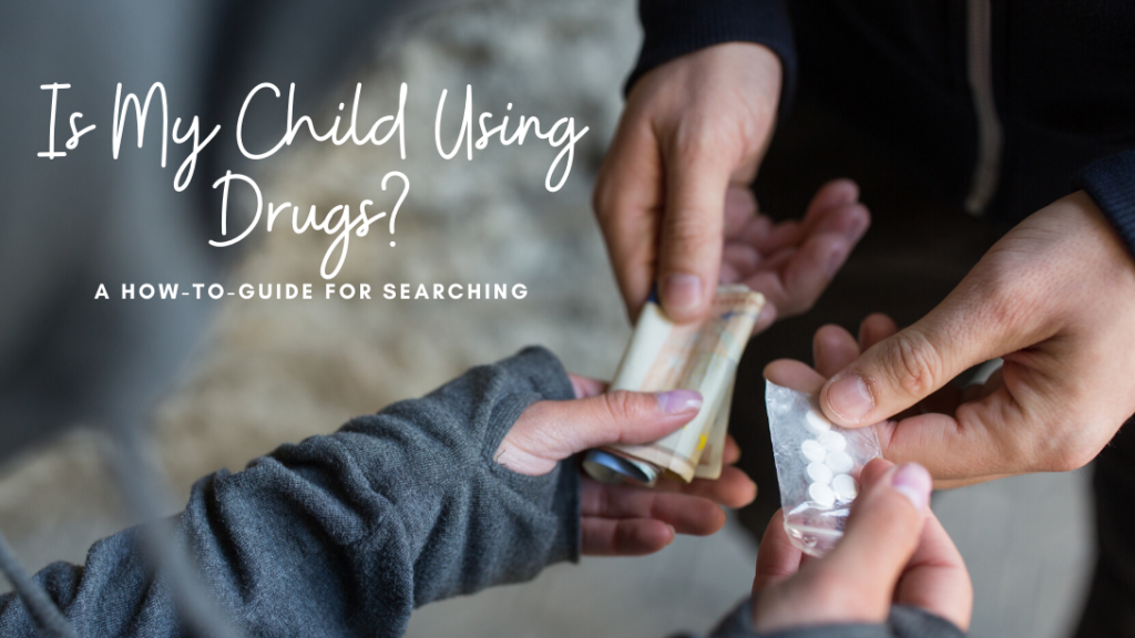 Is My Child Using Drugs?