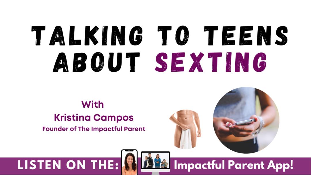 Talking to Teens About Sexting