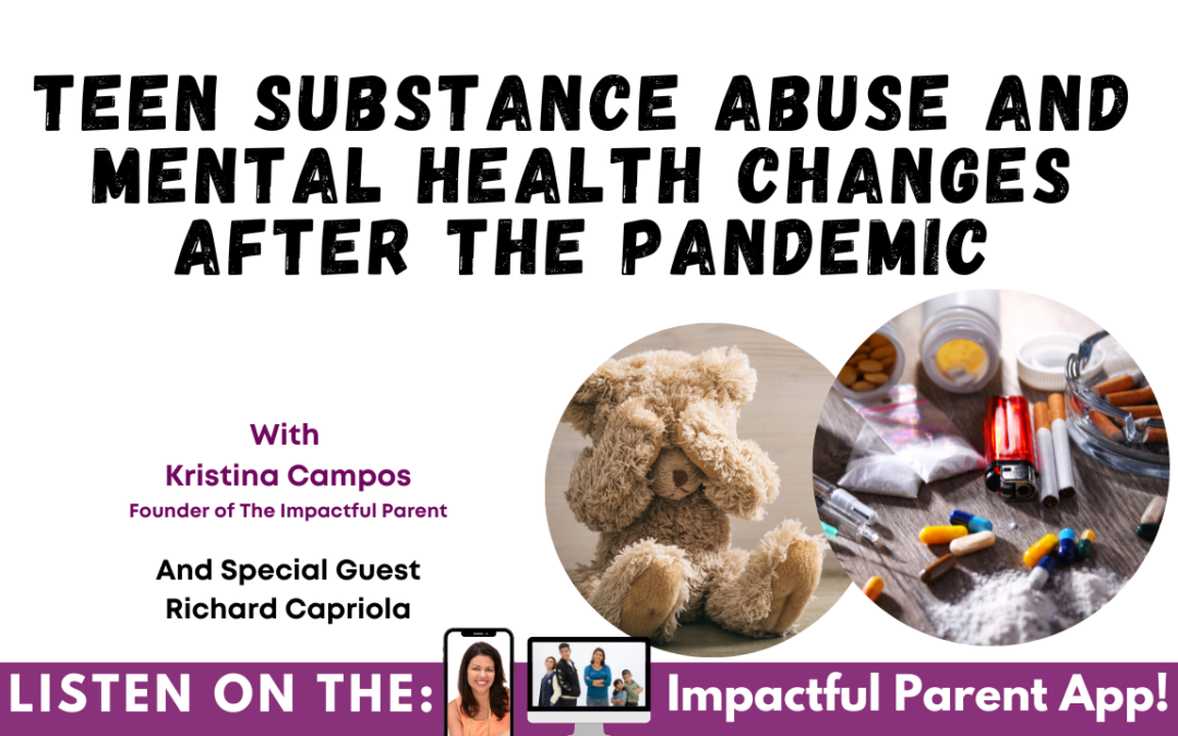 Teen Substance Abuse and Mental Health Changes After the Pandemic