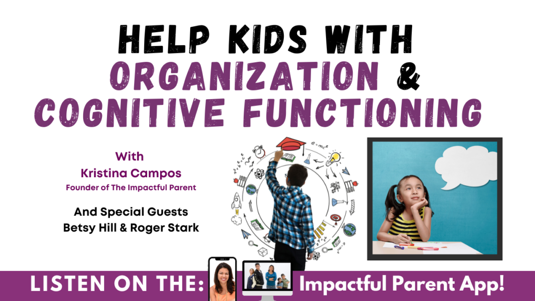 Help Kids With Cognitive Functioning