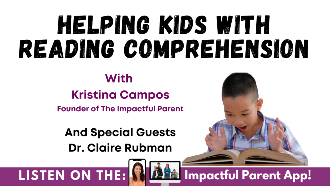 Helping Kids With Reading Comprehension