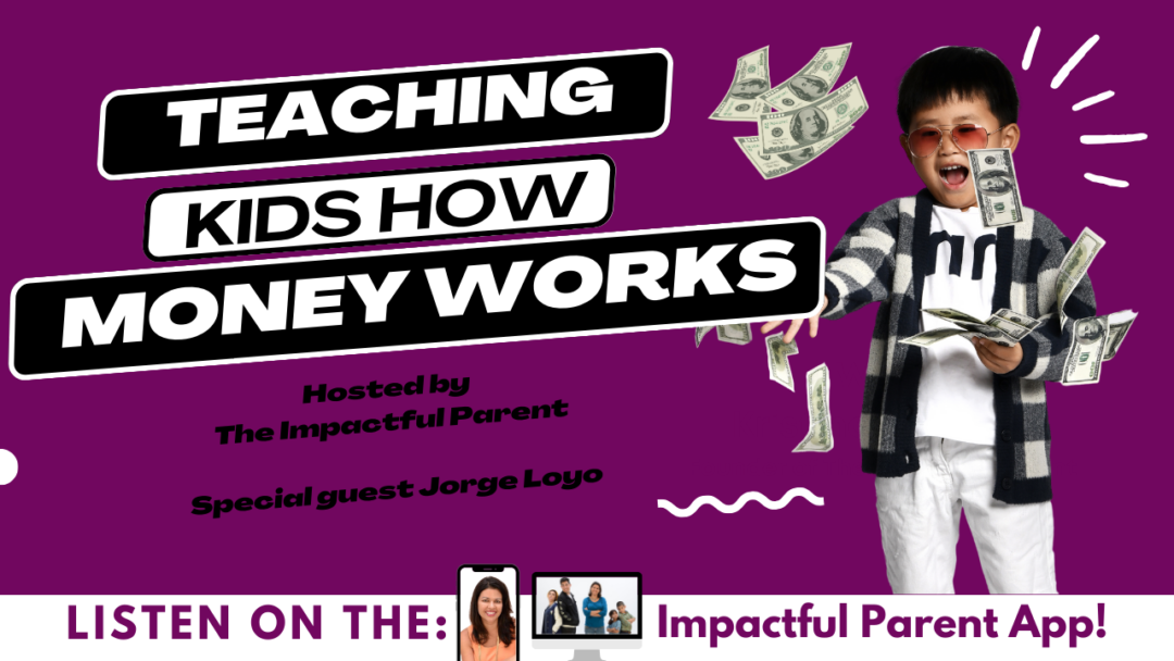 Teaching Kids How Money Works