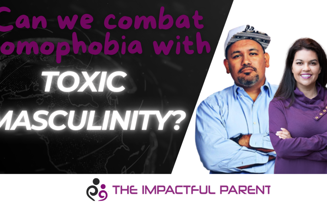 Toxic Masculinity and Parenting