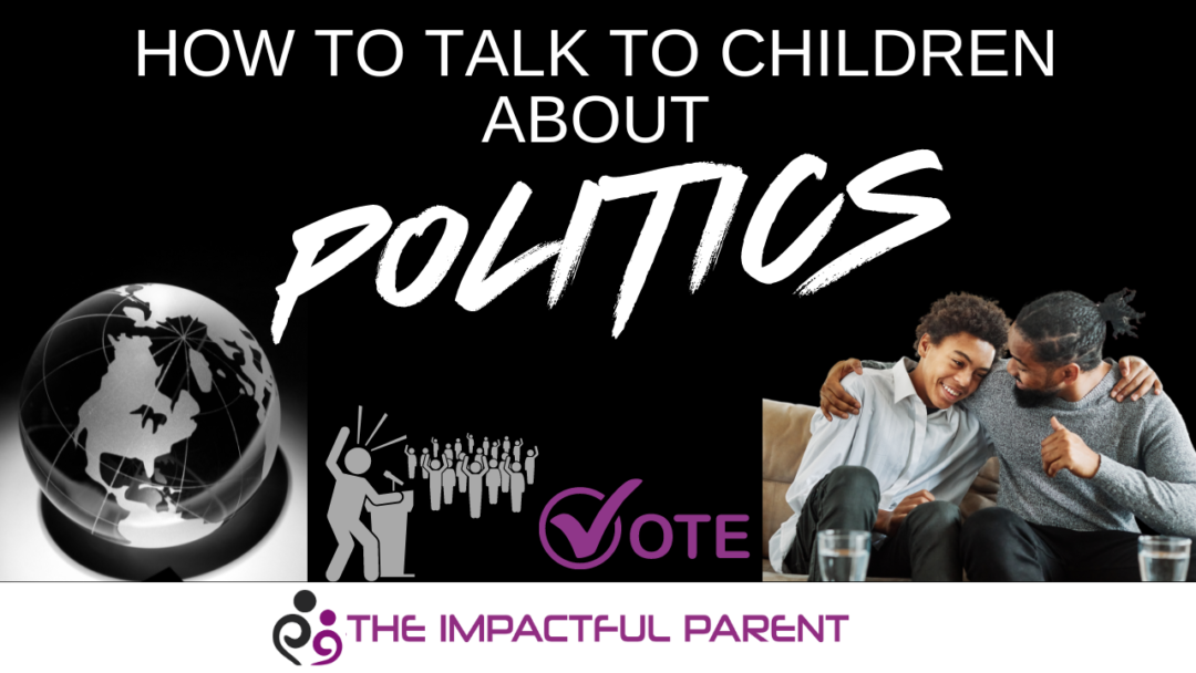 parenting and politics