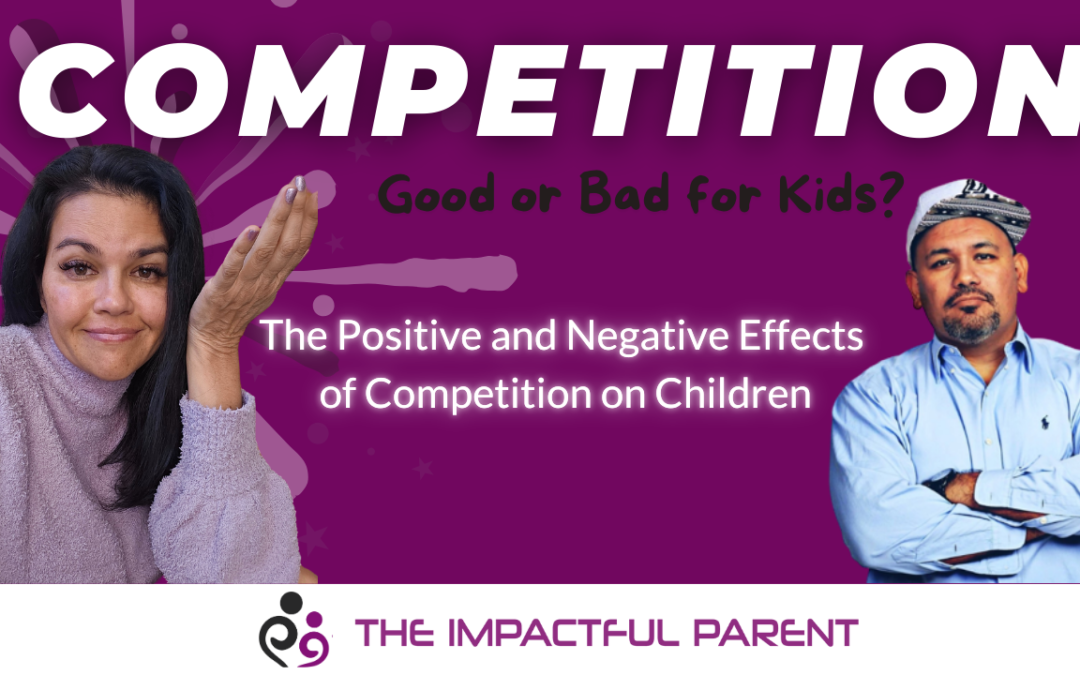 Parenting and Childhood Competition