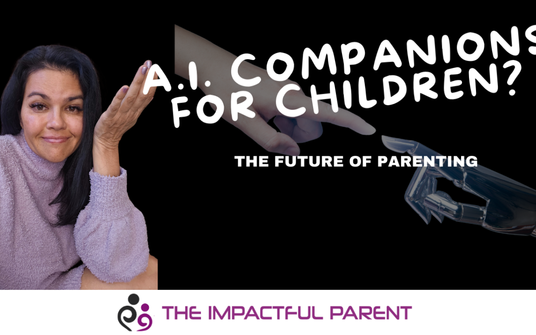 Ai Companions and the Future of Parenting